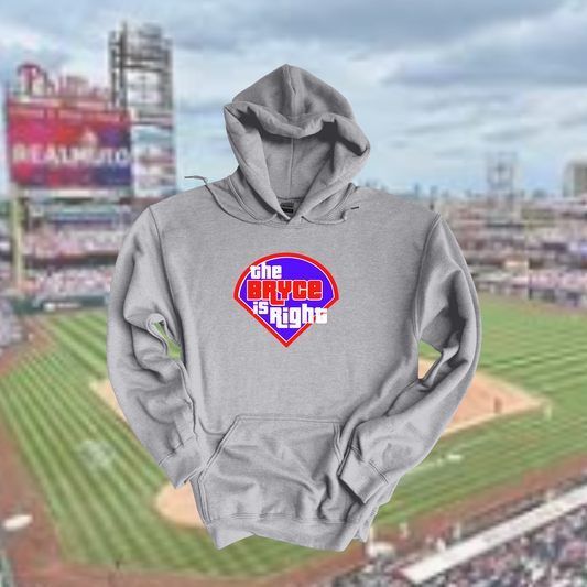 The Bryce is Right! Hooded Sweatshirt