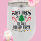 Most Likely To...Christmas Wine Tumblers