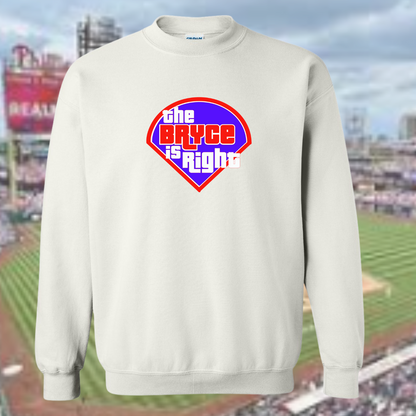 The Bryce is Right! Crewneck Sweatshirt