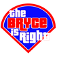 The Bryce is Right! Short Sleeve T-Shirt