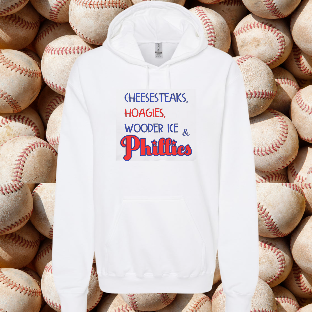 Cheesesteaks Hoagies Wooder Ice Phillies Hooded Sweatshirt
